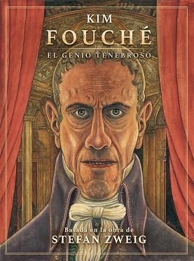 FOUCHE. EL GENIO TENEBROSO | 9788467964738 | KIM | Librería Castillón - Comprar libros online Aragón, Barbastro