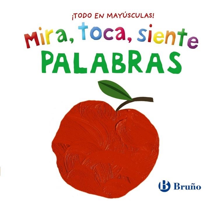 Mira, toca, siente. Palabras | 9788469640098 | VVAA | Librería Castillón - Comprar libros online Aragón, Barbastro