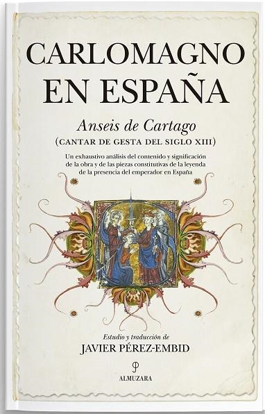 Carlomagno en España | 9788411315784 | Javier Pérez-Embid | Librería Castillón - Comprar libros online Aragón, Barbastro