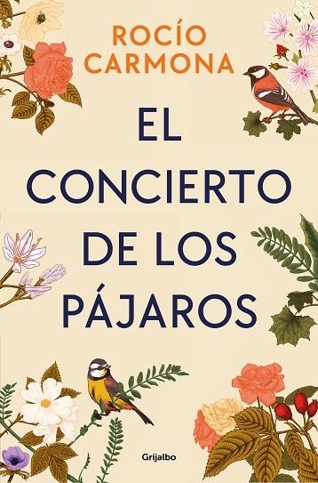 El concierto de los pájaros | 9788425366369 | Rocío Carmona | Librería Castillón - Comprar libros online Aragón, Barbastro