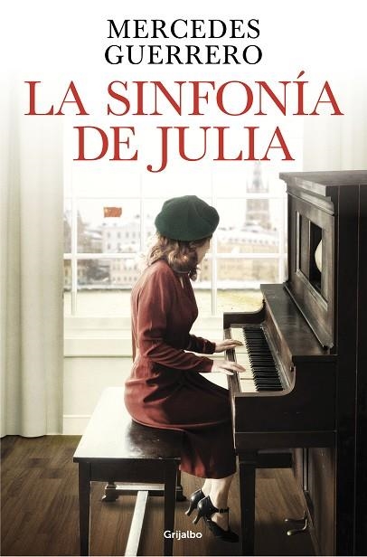 La sinfonía de Julia | 9788425365676 | Mercedes Guerrero | Librería Castillón - Comprar libros online Aragón, Barbastro