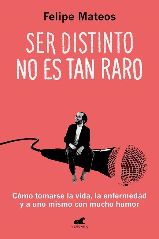 Ser distinto no es tan raro | 9788419248633 | Felipe Mateos | Librería Castillón - Comprar libros online Aragón, Barbastro