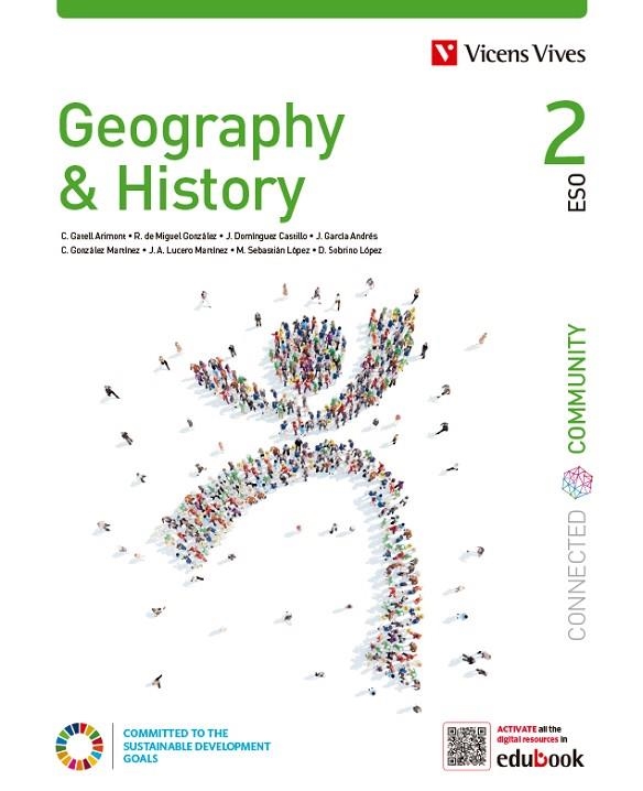 GEOGRAPHY & HISTORY 2 (CONNECTED COMMUNITY) | 9788468264332 | Gatell Arimont, Cristina / Sobrino Lopez, Diego / Gonzalez Martinez, Carlos / Sebastian Lopez, Maria | Librería Castillón - Comprar libros online Aragón, Barbastro