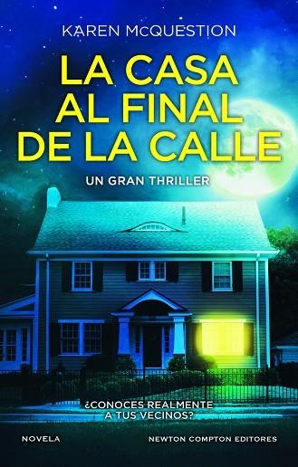 La casa al final de la calle | 9788419620323 | McQuestion, Karen | Librería Castillón - Comprar libros online Aragón, Barbastro