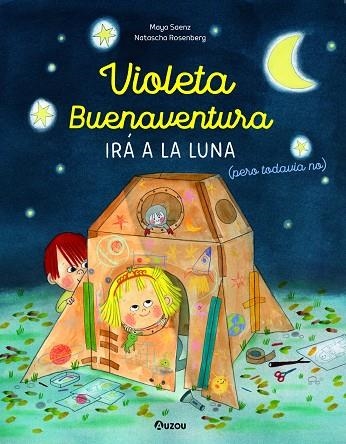 Violeta Buenaventura irá a la Luna (pero todavía no) | 9791039537407 | Saenz, Maya | Librería Castillón - Comprar libros online Aragón, Barbastro