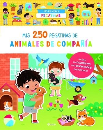 Mis primeras pegatinas - Mis 250 pegatinas de animales de compañía | 9791039538480 | Librería Castillón - Comprar libros online Aragón, Barbastro