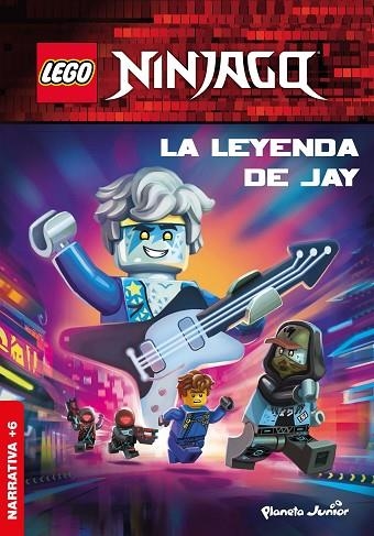 LEGO Ninjago. La leyenda de Jay | 9788408269588 | Lego | Librería Castillón - Comprar libros online Aragón, Barbastro