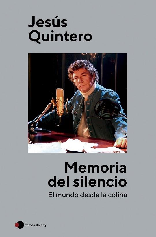 Memoria del silencio | 9788499989853 | Quintero, Jesús | Librería Castillón - Comprar libros online Aragón, Barbastro