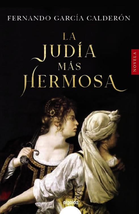 La judía más hermosa | 9788491898535 | García Calderón, Fernando | Librería Castillón - Comprar libros online Aragón, Barbastro