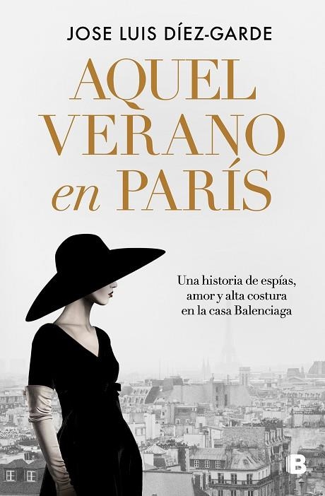 Aquel verano en París | 9788466676397 | Jose Luis DíezGarde | Librería Castillón - Comprar libros online Aragón, Barbastro