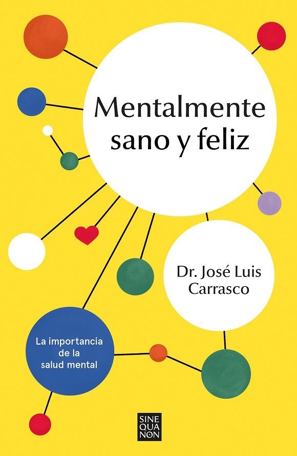 Mentalmente sano y feliz | 9788466676250 | José Luis Carrasco Perera | Librería Castillón - Comprar libros online Aragón, Barbastro