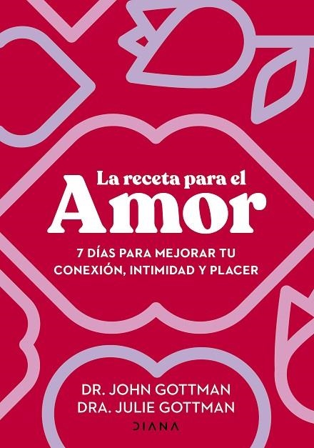 La receta para el amor | 9788411191029 | Gottman, John / Gottman, Julie S. | Librería Castillón - Comprar libros online Aragón, Barbastro