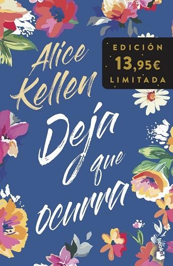 Deja que ocurra | 9788408278542 | Kellen, Alice | Librería Castillón - Comprar libros online Aragón, Barbastro