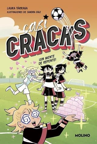 Casi CRACKS 2 - ¡Sin mente de repente! | 9788427237346 | Laura Tárraga | Librería Castillón - Comprar libros online Aragón, Barbastro