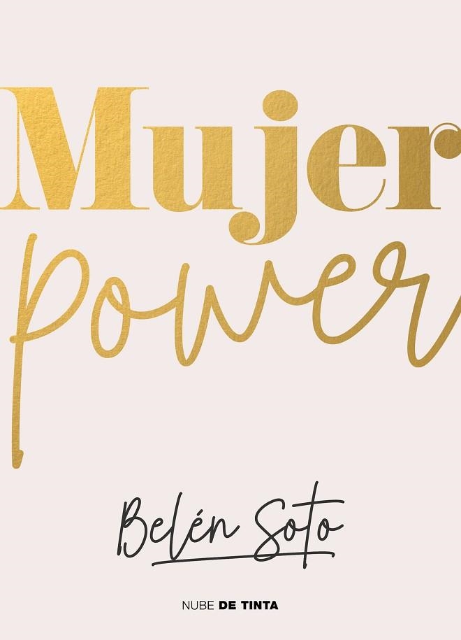 Mujer Power | 9788418050855 | Belén Soto | Librería Castillón - Comprar libros online Aragón, Barbastro