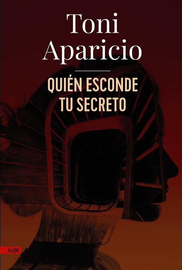 Quién esconde tu secreto (AdN) | 9788411484138 | Aparicio, Toni | Librería Castillón - Comprar libros online Aragón, Barbastro