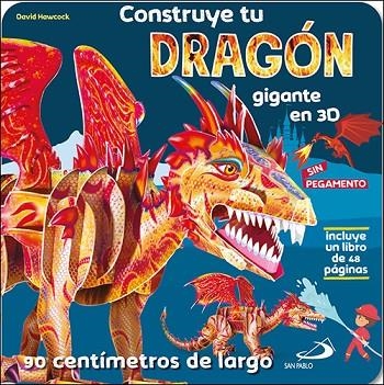 Construye tu Dragón gigante en 3D | 9788428569293 | Hawcock, David | Librería Castillón - Comprar libros online Aragón, Barbastro