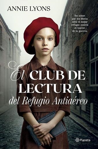 El Club de Lectura del Refugio Antiaéreo | 9788408278856 | Lyons, Annie | Librería Castillón - Comprar libros online Aragón, Barbastro