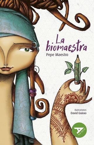 La biomaestra | 9788414041093 | Maestro, Pepe | Librería Castillón - Comprar libros online Aragón, Barbastro