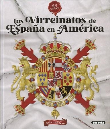 Los virreinatos de España en América | 9788467795714 | Blanco Andrés, Roberto / González Clavero, Mariano | Librería Castillón - Comprar libros online Aragón, Barbastro