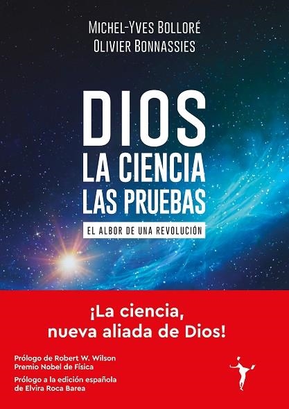 Dios - La ciencia - Las pruebas | 9788412658798 | Bolloré, Michel-Yves/Bonnassies, Olivier | Librería Castillón - Comprar libros online Aragón, Barbastro