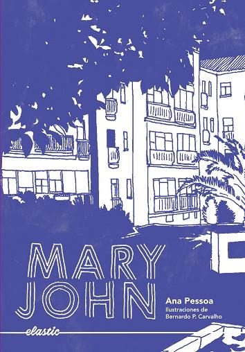 Mary John | 9788419478054 | PESSOA, ANA | Librería Castillón - Comprar libros online Aragón, Barbastro