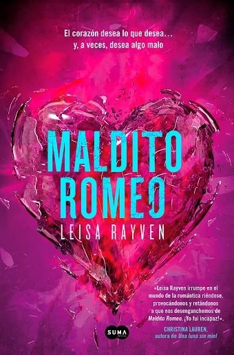 Maldito Romeo | 9788419835154 | Leisa Rayven | Librería Castillón - Comprar libros online Aragón, Barbastro