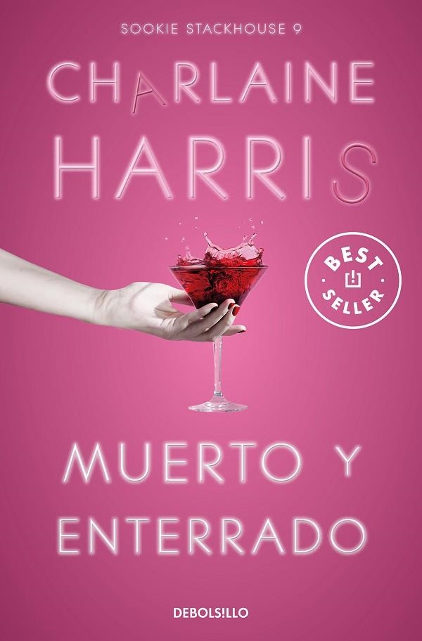 Muerto y enterrado (Sookie Stackhouse 9) | 9788466371117 | Charlaine Harris | Librería Castillón - Comprar libros online Aragón, Barbastro