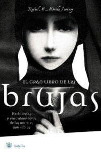 GRAN LIBRO DE LAS BRUJAS, EL | 9788478715299 | MERIDA JIMENEZ, RAFAEL M. | Librería Castillón - Comprar libros online Aragón, Barbastro