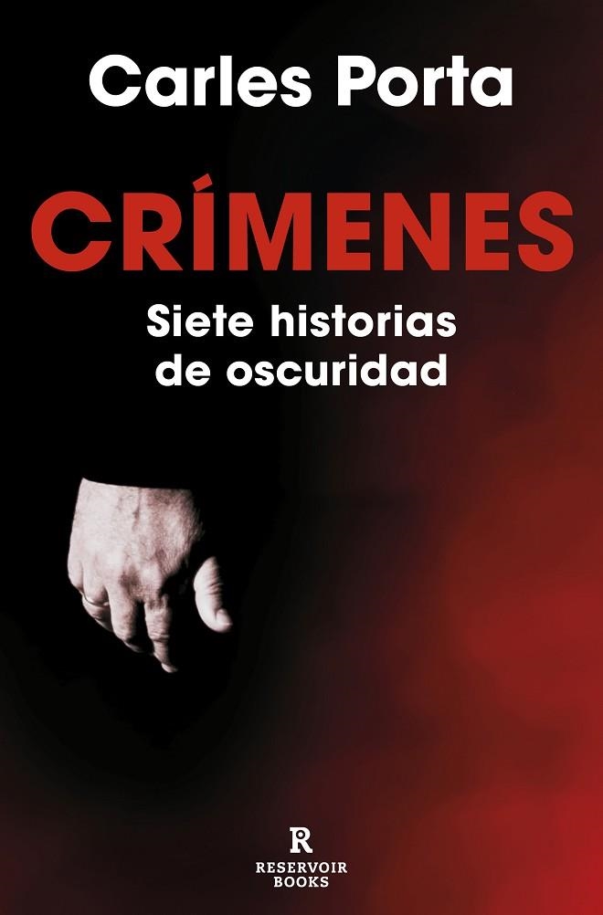 Crímenes. Siete historias de oscuridad (Crímenes 1) | 9788419437617 | Carles Porta | Librería Castillón - Comprar libros online Aragón, Barbastro