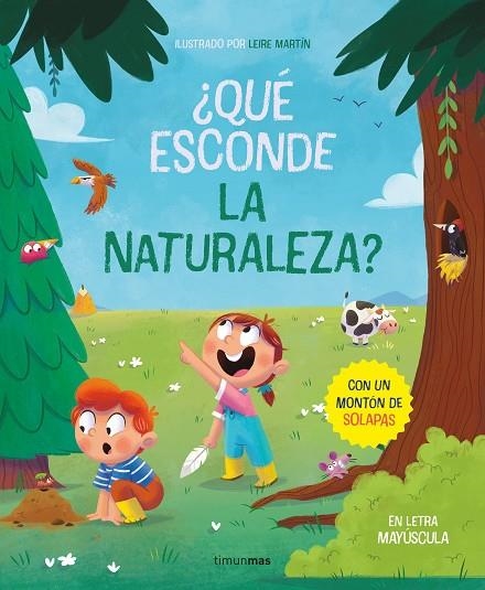 ¿Qué esconde la naturaleza? Libro con solapas | 9788408267782 | Martín Rincón, Leire | Librería Castillón - Comprar libros online Aragón, Barbastro