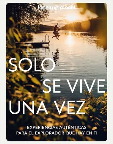 Solo se vive una vez | 9788408271161 | AA. VV. | Librería Castillón - Comprar libros online Aragón, Barbastro