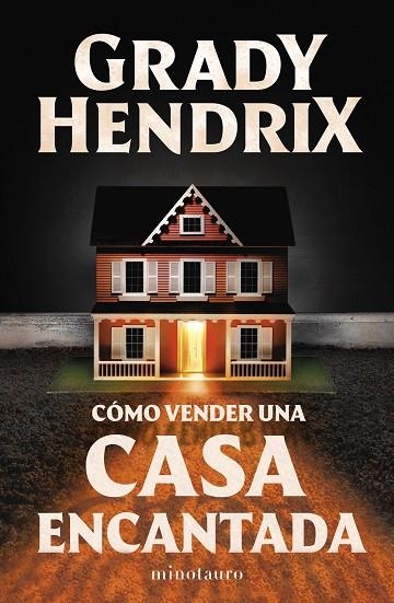 Cómo vender una casa encantada | 9788445015582 | Hendrix, Grady | Librería Castillón - Comprar libros online Aragón, Barbastro