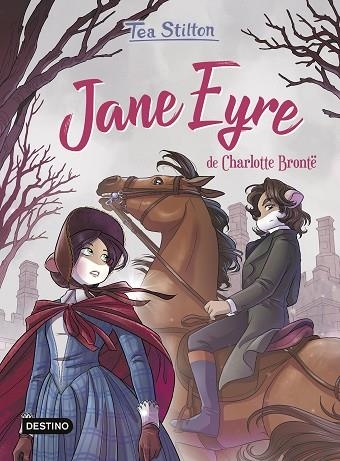 Jane Eyre - Tea Stilton. Los libros del corazón | 9788408273455 | Stilton, Tea | Librería Castillón - Comprar libros online Aragón, Barbastro