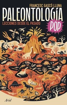 Paleontología Pop | 9788434436787 | Gascó Lluna, Francesc | Librería Castillón - Comprar libros online Aragón, Barbastro