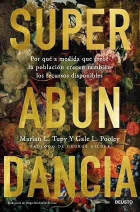 Superabundancia | 9788423436392 | Tupy  y Gale L. Pooley, Marian L. | Librería Castillón - Comprar libros online Aragón, Barbastro