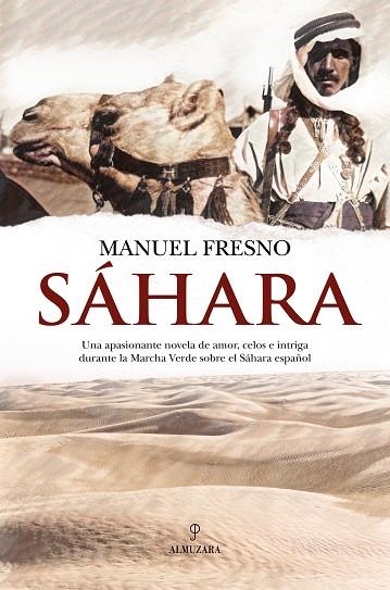 Sáhara | 9788411318174 | Manuel Fresno | Librería Castillón - Comprar libros online Aragón, Barbastro