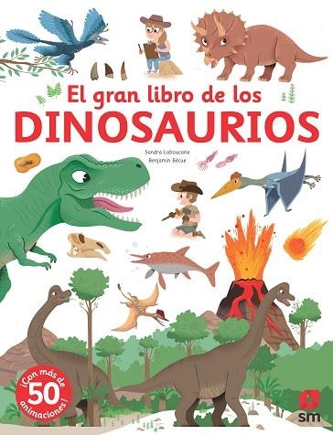 EL GRAN LIBRO DE LOS DINOSAURIOS | 9788411209670 | Laboucarie, Sandra | Librería Castillón - Comprar libros online Aragón, Barbastro