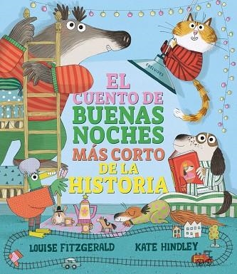 El cuento de buenas noches más corto de la historia | 9788414052587 | Fitzgerald, Louise | Librería Castillón - Comprar libros online Aragón, Barbastro