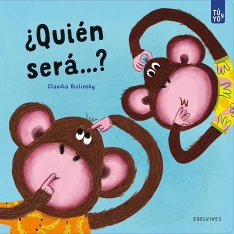 ¿Quién será...? | 9788414040867 | Bielinsky, Claudia | Librería Castillón - Comprar libros online Aragón, Barbastro