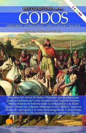 Breve historia de los godos N. E. color | 9788413054049 | Miranda-García, Fermín | Librería Castillón - Comprar libros online Aragón, Barbastro