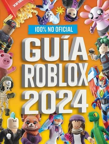 Guía Roblox 2024 | 9788419472502 | VV.AA. | Librería Castillón - Comprar libros online Aragón, Barbastro