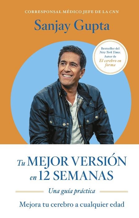 Tu mejor versión en 12 semanas | 9788417963873 | Gupta, Sanjay | Librería Castillón - Comprar libros online Aragón, Barbastro