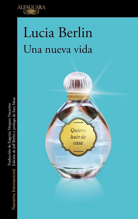 Una nueva vida | 9788420470337 | Lucia Berlin | Librería Castillón - Comprar libros online Aragón, Barbastro