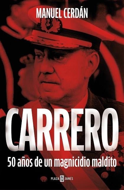 Carrero | 9788401032363 | Manuel Cerdán | Librería Castillón - Comprar libros online Aragón, Barbastro