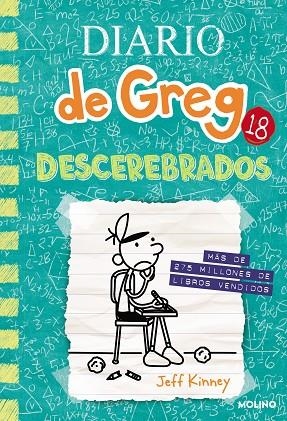 Diario de Greg 18 - Descerebrados | 9788427234314 | Jeff Kinney | Librería Castillón - Comprar libros online Aragón, Barbastro