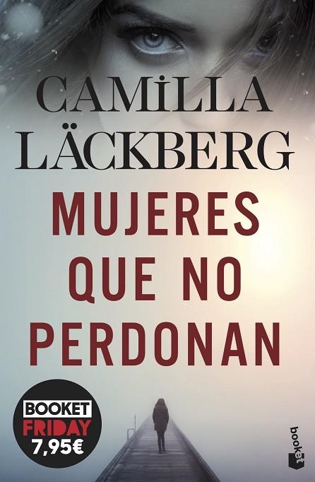 Mujeres que no perdonan | 9788408278658 | Läckberg, Camilla | Librería Castillón - Comprar libros online Aragón, Barbastro