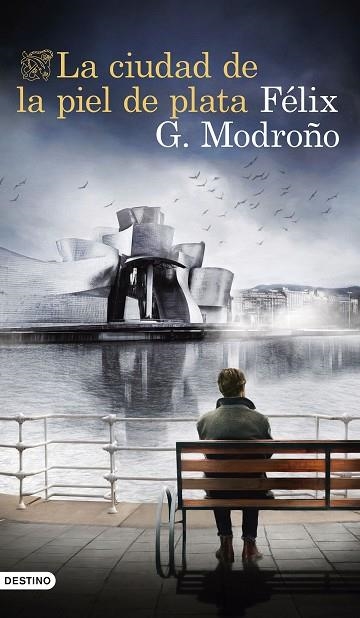 La ciudad de la piel de plata | 9788423363988 | G. Modroño, Félix | Librería Castillón - Comprar libros online Aragón, Barbastro