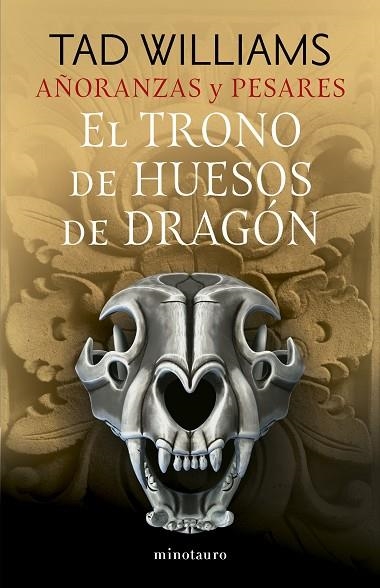 Añoranzas y pesares nº 01/04 El trono de huesos de dragón | 9788445016244 | Williams, Tad | Librería Castillón - Comprar libros online Aragón, Barbastro