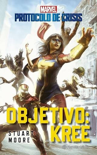 Protocolo de Crisis nº 01 Objetivo Kree (novela) | 9788411124737 | Moore, Stuart | Librería Castillón - Comprar libros online Aragón, Barbastro